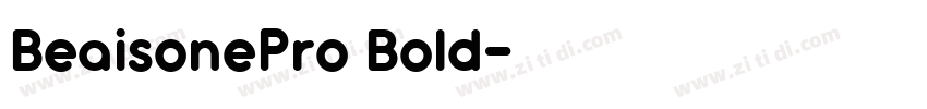 BeaisonePro Bold字体转换